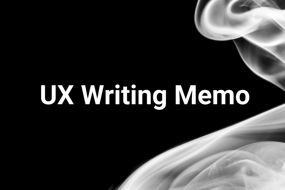 UX Writing Memo